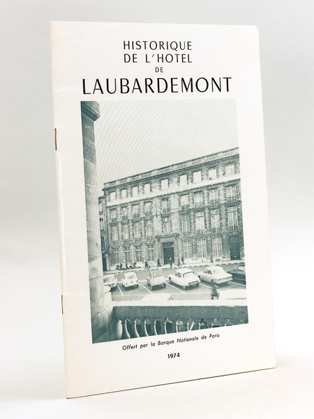 Historique de l'Hôtel de Laubardemont [ Bordeaux ]