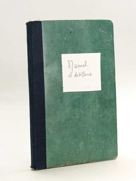 Manuscrit : Artillerie de la 36e Divison d'Infanterie [ Vers …