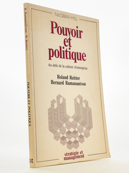 Pouvoir et politique? Au-delà de la culture d'entreprise.