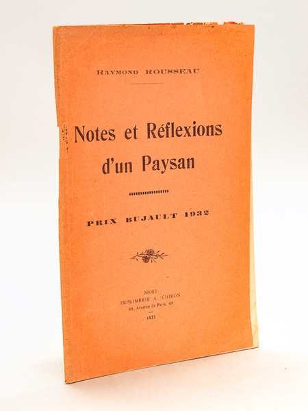 Notes et Réflexions d'un Paysan [ Edition originale ] Prix …