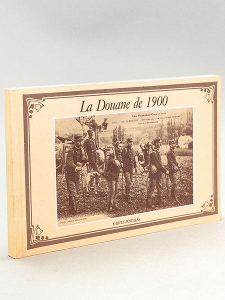 La Douane de 1900. Cartes Postales