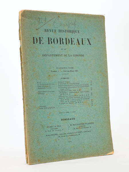 Revue historique de Bordeaux et du Département de la Gironde, …
