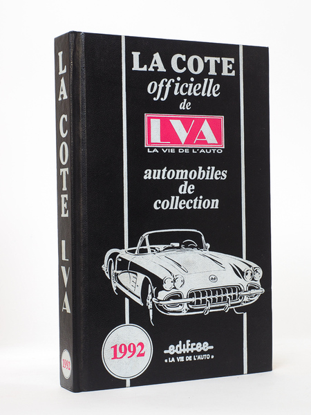 La Cote officielle de LVA La Vie de l'Automobile, automobiles …