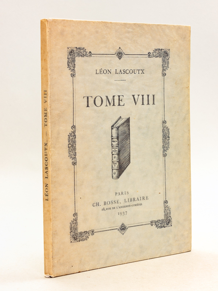 Tome VIII [ Edition originale ]