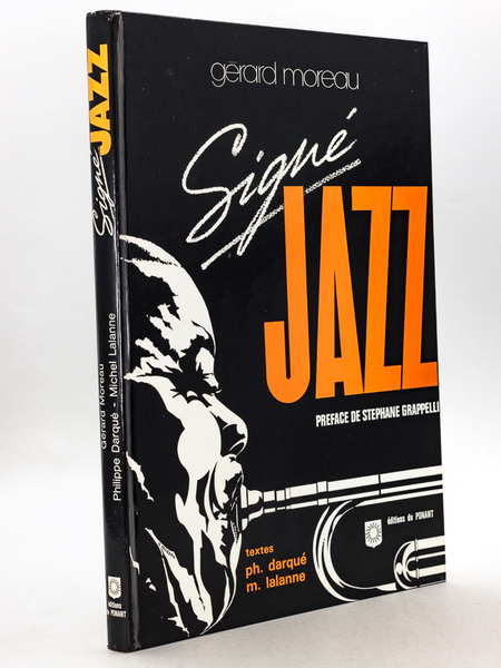 Signé Jazz [ Avec signatures autographes de Illinois Jacquet, Doc …