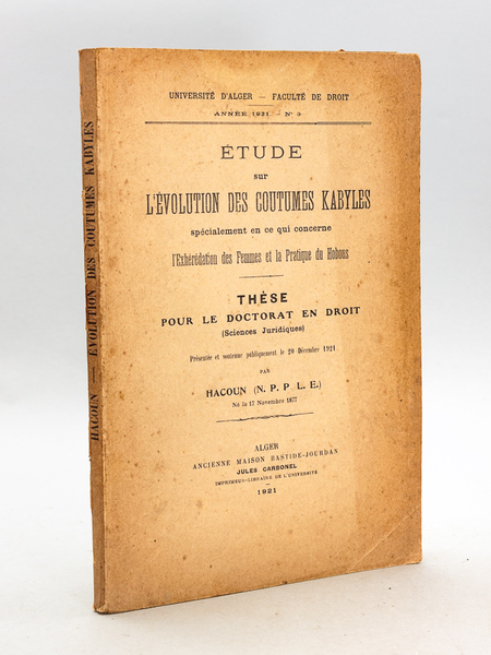 Etude sur l'Evolution des Coutumes kabyles spécialement en ce qui …