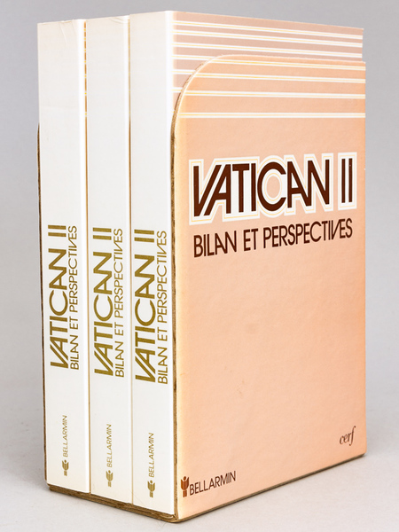 Vatican II. Bilan et Perspectives (Vingt-Cinq Ans après) (1962-1987) (3 …