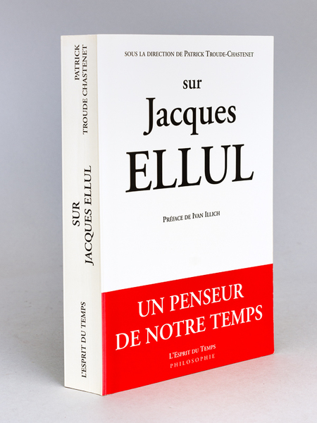 Sur Jacques Ellul