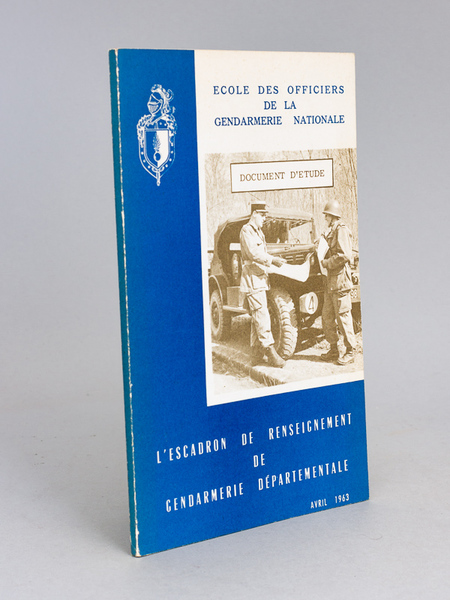 L'Escadron de renseignement de Gendarmerie Départementale.