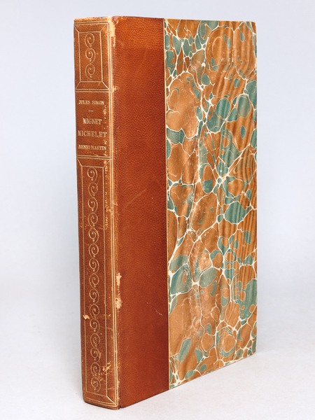 Mignet, Michelet, Henri Martin