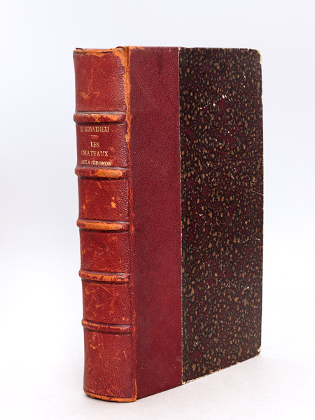 Les Châteaux de la Gironde : Moeurs féodales - Détails …