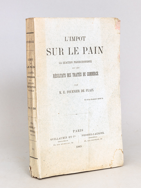 L'Impôt sur le Pain, la réaction protectionniste et les Résultats …