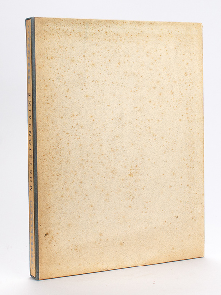 Mortefontaine [ Livre dédicacé par l'illustrateur ]