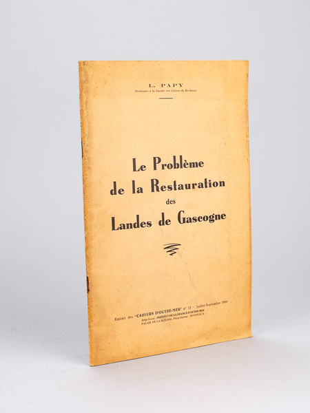 Le Problème de la Restauration des Landes de Gascogne [ …