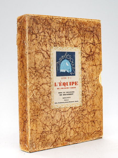 L'Equipe. Roman de Francis Carco [ Exemplaire sur Hollande ]