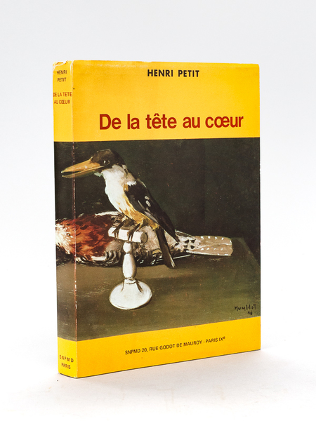 De la tête au coeur [ Edition originale ]