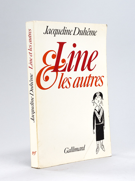 Line et les Autres [ Livre dédicacé par l'auteur avec …