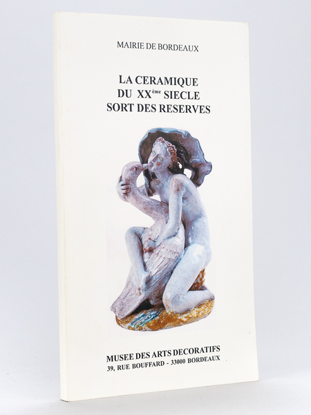 La Céramique du XXème siècle sort des Réserves