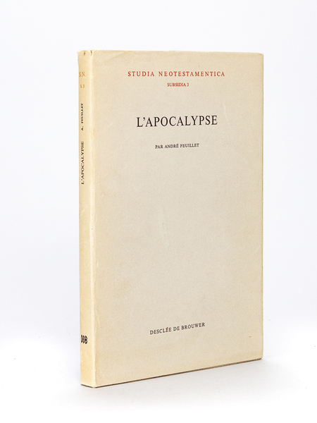 L'Apocalypse. Etat de la question