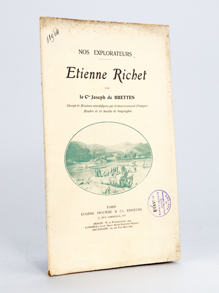 Nos explorateurs. Etienne Richet. [ Edition originale ]