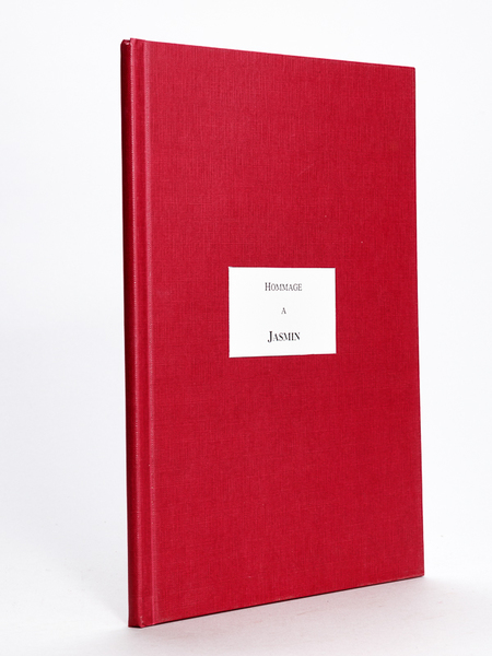 Hommage à Jasmin [ Livre dédicacé par l'auteur ]