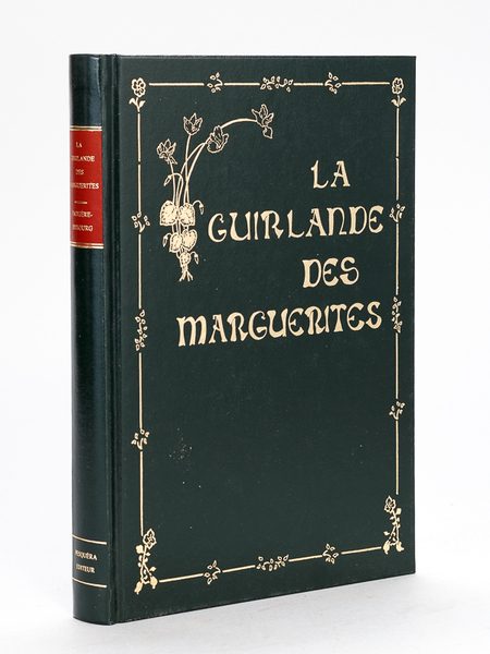 La Guirlande des Marguerites. Sonnets dédiés à la Ville de …