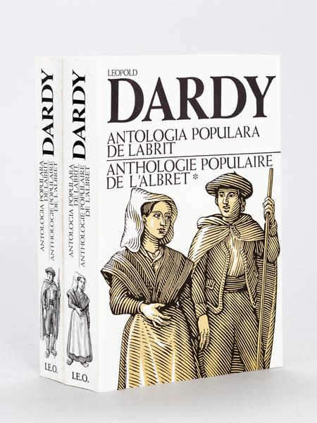 Antologia populara de Labrit. Anthologie populaire de l'Albret (2 Tomes …