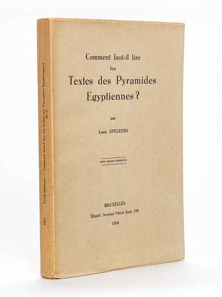 Comment faut-il lire les Textes des Pyramides Egyptiennes ?