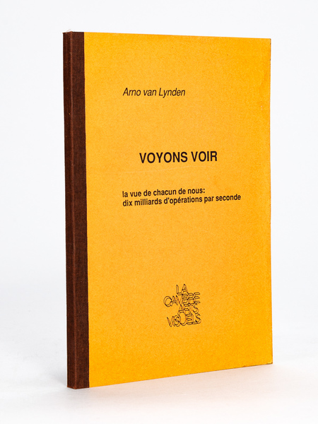 Voyons Voir. La vue de chacun de nous : dix …