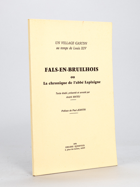 Fals-en-Bruilhois ou La chronique de l'abbé Laplaigne.