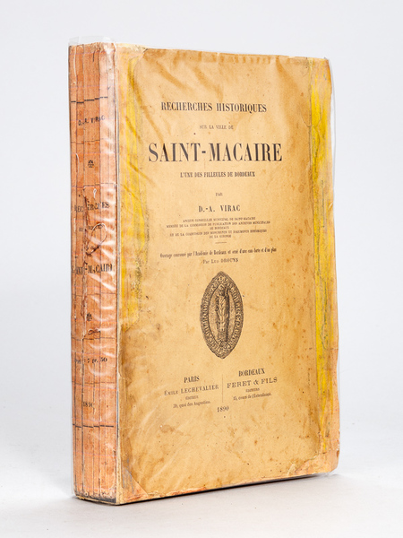 Recherches historiques sur la ville de Saint-Macaire, l'une des Filleules …