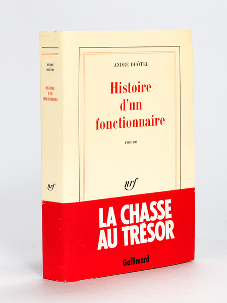 Histoire d'un Fonctionnaire [ Livre dédicacé par l'auteur - On …