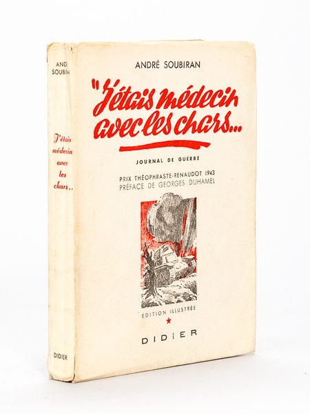 J'étais médecin avec les chars. Journal de Guerre [ Livre …