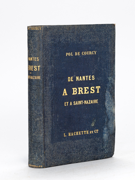 De Nantes à Brest, à Saint-Nazaire, à Rennes et à …