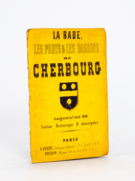 La Rade, les Ports & les Bassins de Cherbourg, inaugurés …