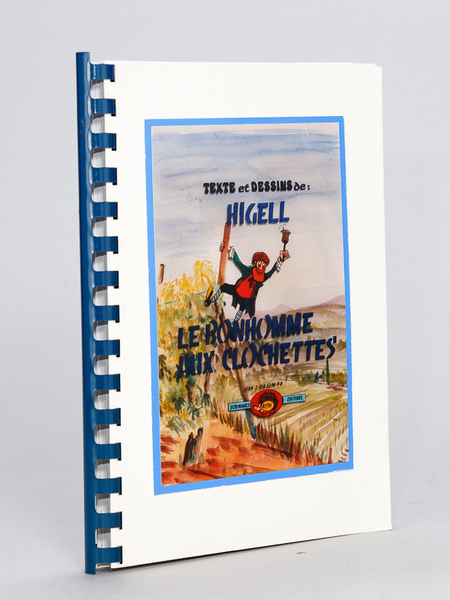 Le Bonhomme aux clochettes (D'Schellemännle) [ Livre dédicacé par l'auteur …