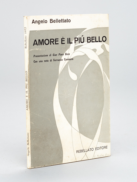 Amore è il piu bello [ Livre dédicacé par l'auteur …