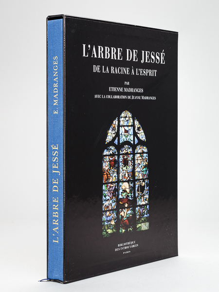 L'Arbre de Jessé. De la racine à l'Esprit