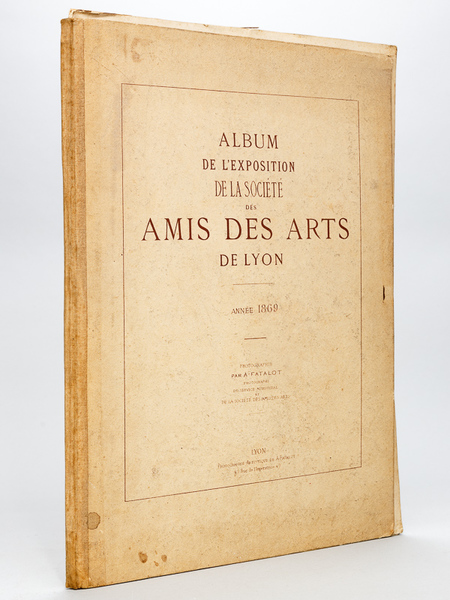 Album de l'Exposition de la Société des Amis des Arts …