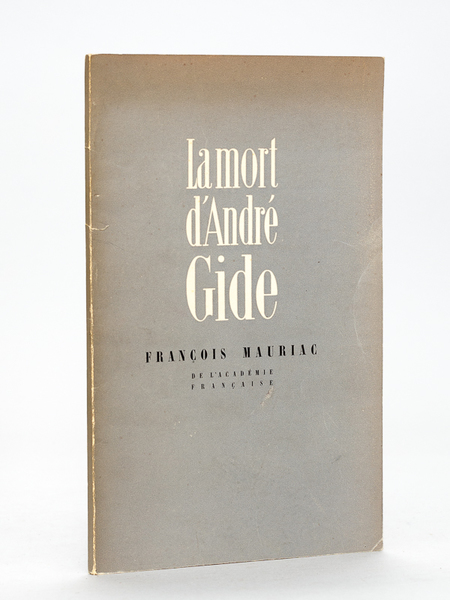 La Mort d'André Gide [ Edition originale - Livre dédicacé …