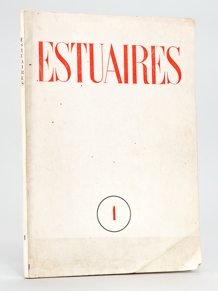 Estuaires. Cahiers de littératures et d'Art. Numéro 1. Mai - …