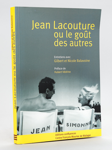 Jean Lacouture ou le Goût des autres [ Livre dédicacé …