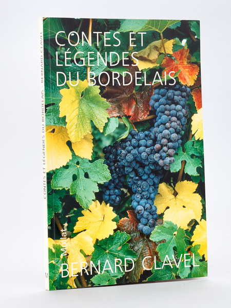 Contes et Légendes du Bordelais [ Livre dédicacé par l'auteur …