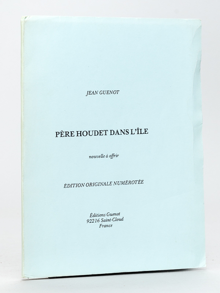 Père Houdet dans l'Ile. Nouvelle à offrir [ Edition originale …