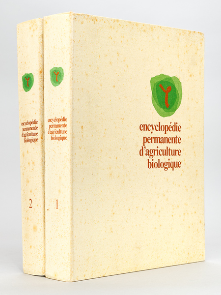 Encyclopédie permanente d'Agriculture Biologique (2 Tomes - Complet )