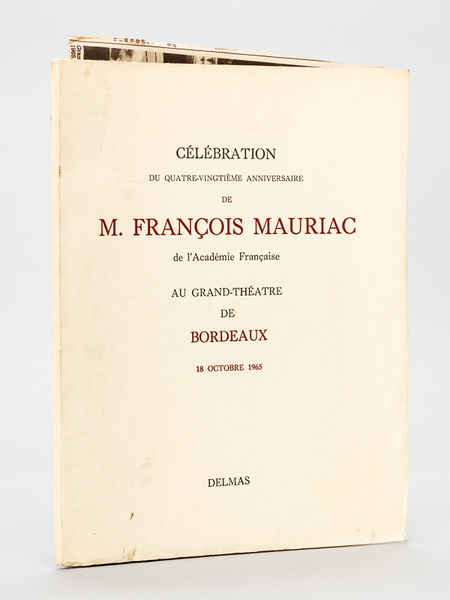 Célébration du quatre-vingtième anniversaire de François Mauriac de l'Académie Française …