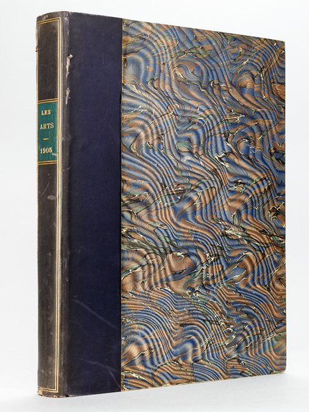 Les Arts. Revue Mensuelle des Musées. Collections. Exposition. Quatrième Année …