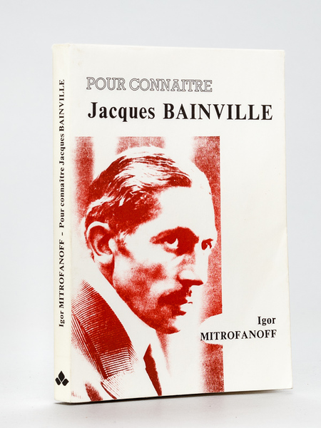 Pour connaître Jacques Bainville