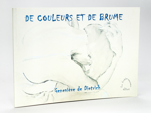 De Couleurs et de Brumes [ Livre dédicacé par l'auteur …
