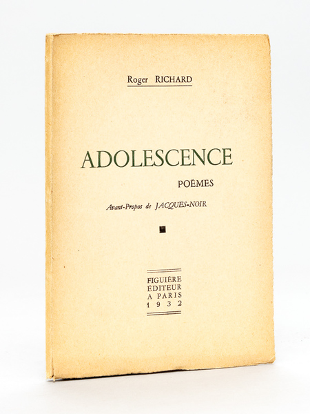 Adolescence. Poëmes. [ Edition originale - Livre dédicacé par l'auteur …